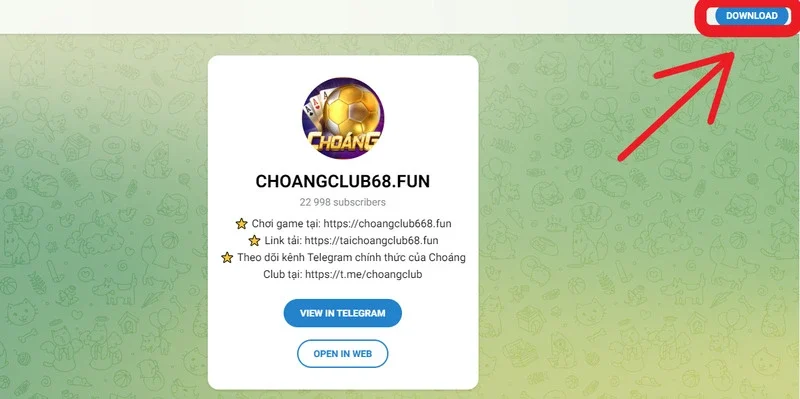 Thông báo cách Tải ChoangClub từ Telegram